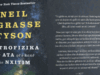 “Astrofizika për ata që e kanë me nxitim”: libri që e kthen universin në një mësim përulësie