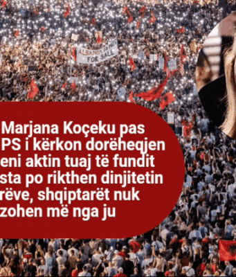 Deputetja Marjana Koçeku pas largimit nga PS i kërkon dorëheqjen Ramës: Kryeni aktin tuaj të fundit politik, protesta po rikthen dinjitetin e shqiptarëve, shqiptarët nuk frymëzohen më nga ju