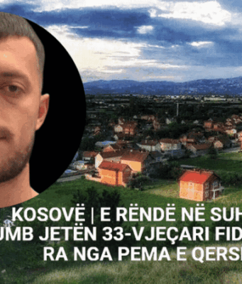 KOSOVË | E RËNDË NË SUHAREKË: HUMB JETËN 33-VJEÇARI FIDAN BYTYQI, RA NGA PEMA E QERSHISË
