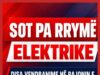 SOT PA RRYMË ELEKTRIKE DISA VENDBANIME NË RAJONIN E TETOVËS DHE GOSTIVARIT – JA ORARET